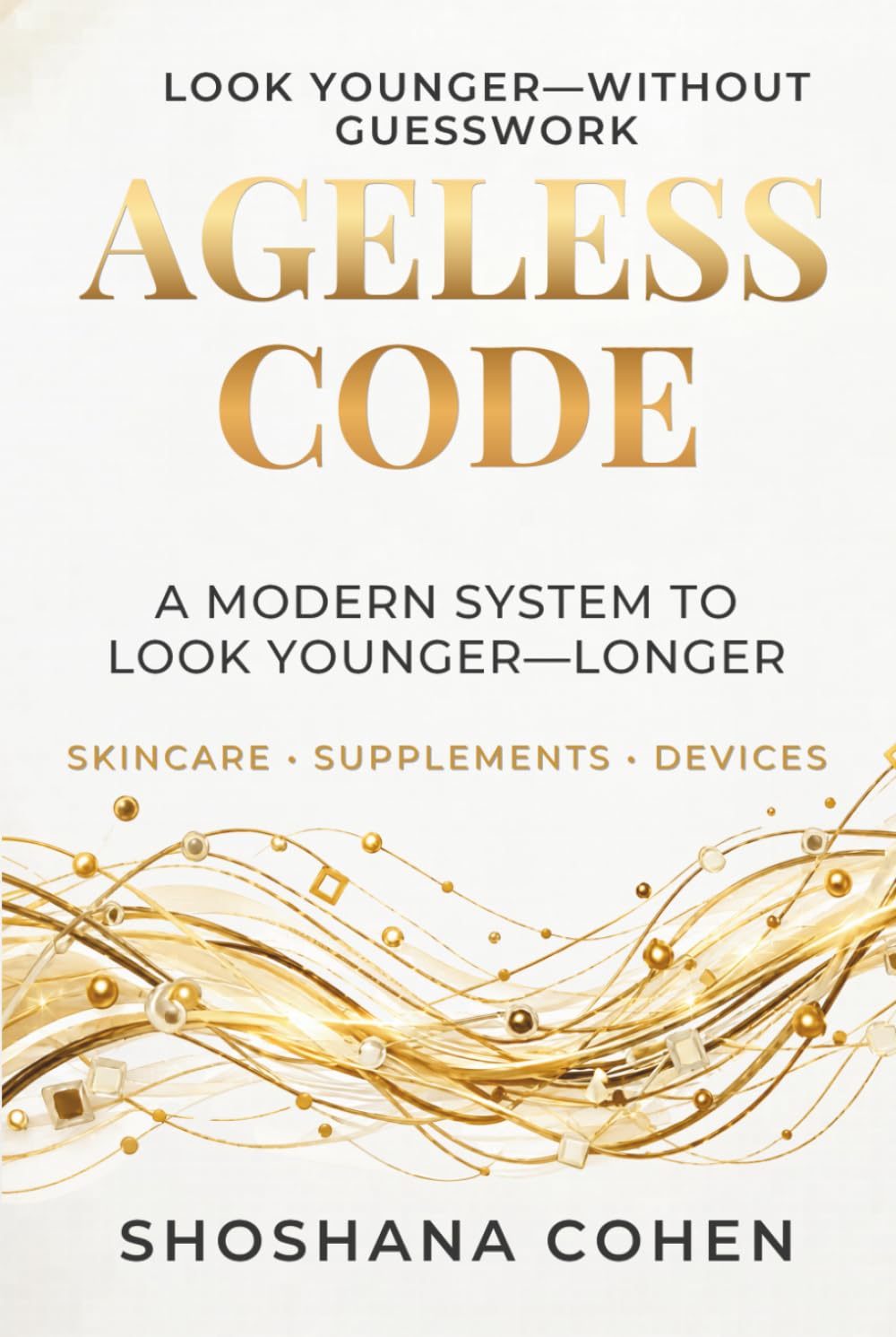 Ageless Code by Shoshana Cohen — actual paperback cover